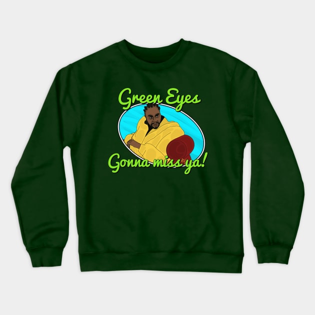 Green Eyes Crewneck Sweatshirt by AndrewValdezVisuals